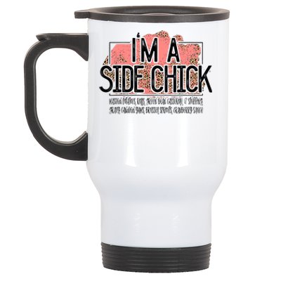 I'm A Side Chick Leopard Funny Turkey Day Fall Thanksgiving Stainless Steel Travel Mug