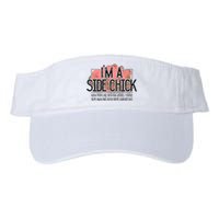 I'm A Side Chick Leopard Funny Turkey Day Fall Thanksgiving Valucap Bio-Washed Visor