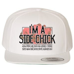 I'm A Side Chick Leopard Funny Turkey Day Fall Thanksgiving Wool Snapback Cap