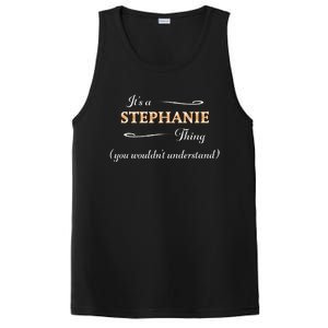 ItS A Stephanie Thing You WouldnT Understand PosiCharge Competitor Tank