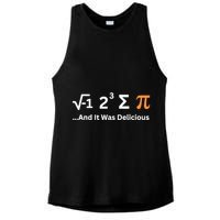 I Ate Some Pie And It Was Delicious Funny Joke Geek Pi Day Ladies PosiCharge Tri-Blend Wicking Tank