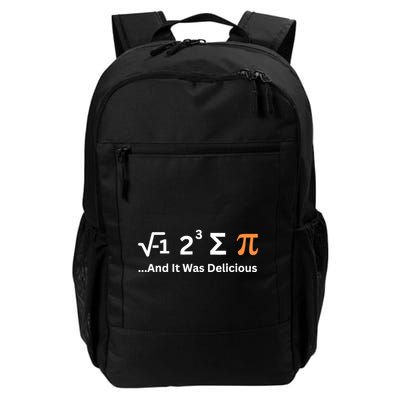 I Ate Some Pie And It Was Delicious Funny Joke Geek Pi Day Backpack
