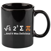 I Ate Some Pie And It Was Delicious Funny Joke Geek Pi Day 11oz C Handle Ceramic Mug