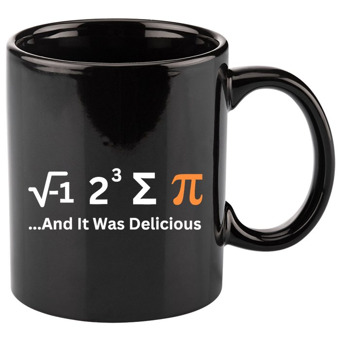 I Ate Some Pie And It Was Delicious Funny Joke Geek Pi Day 11oz C Handle Ceramic Mug