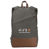 I Ate Some Pie And It Was Delicious Funny Joke Geek Pi Day Cotton Canvas Backpack
