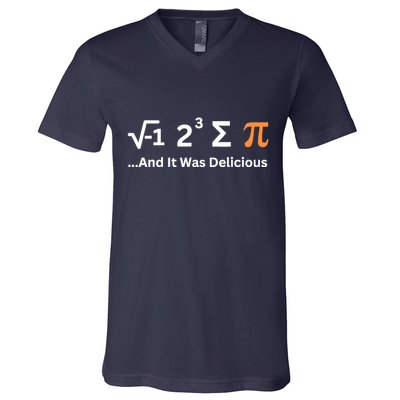 I Ate Some Pie And It Was Delicious Funny Joke Geek Pi Day V-Neck T-Shirt
