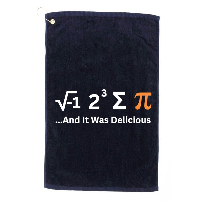 I Ate Some Pie And It Was Delicious Funny Joke Geek Pi Day Golf Towel