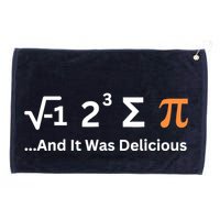 I Ate Some Pie And It Was Delicious Funny Joke Geek Pi Day Grommeted Golf Towel