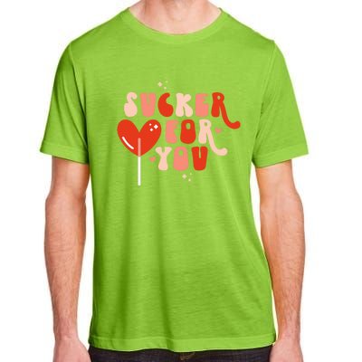 I'm A Sucker For You Candy Heart Love Happy Valentines Day Gift Adult ChromaSoft Performance T-Shirt