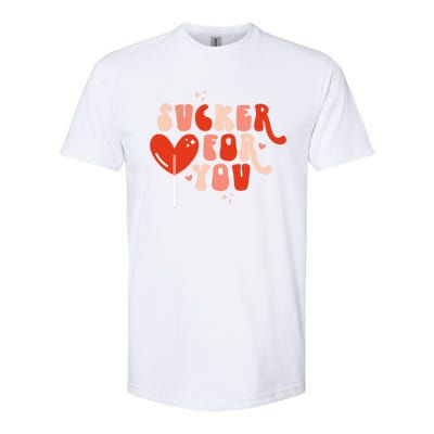 I'm A Sucker For You Candy Heart Love Happy Valentines Day Gift Softstyle CVC T-Shirt