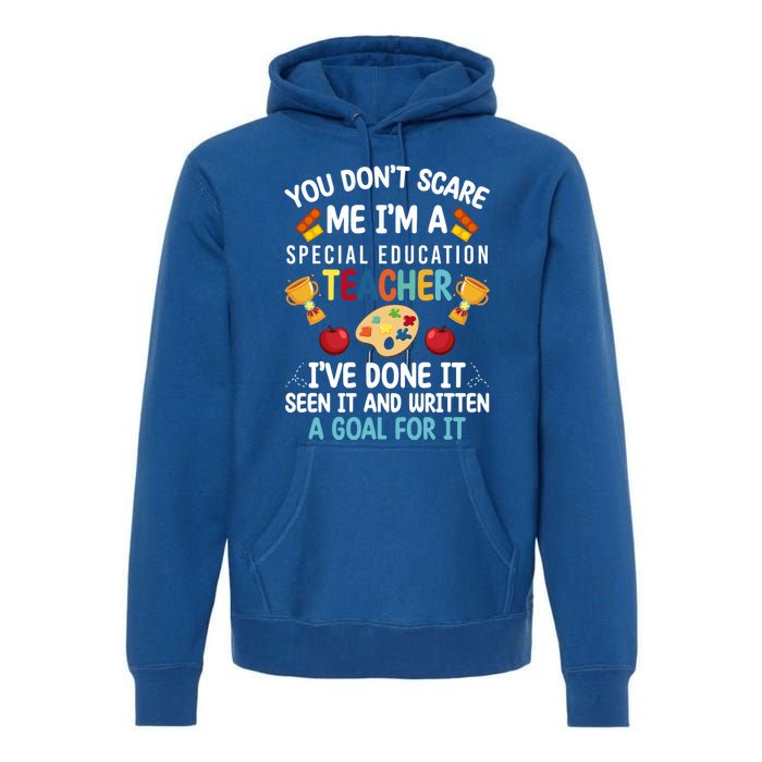 I'm A Special Education Teacher Special Education Teachers Meaningful Gift Premium Hoodie