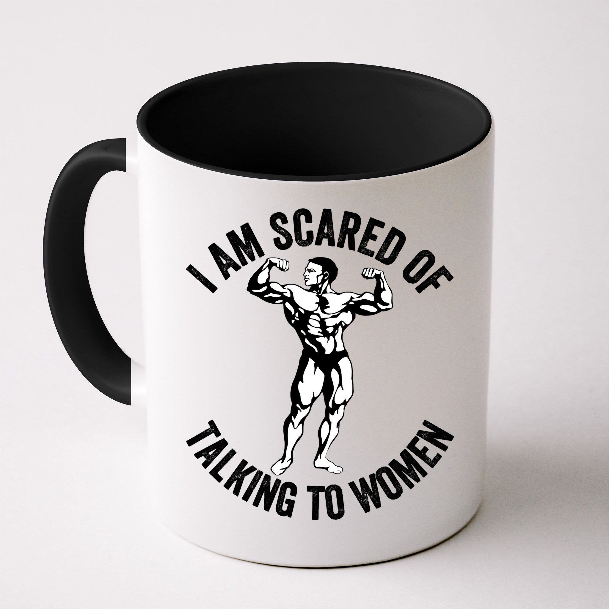I Am Scared Of Talking To Women Mug