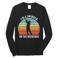 I'm A Swinger On The Weekends Golf Sexual Innuendo Long Sleeve Shirt