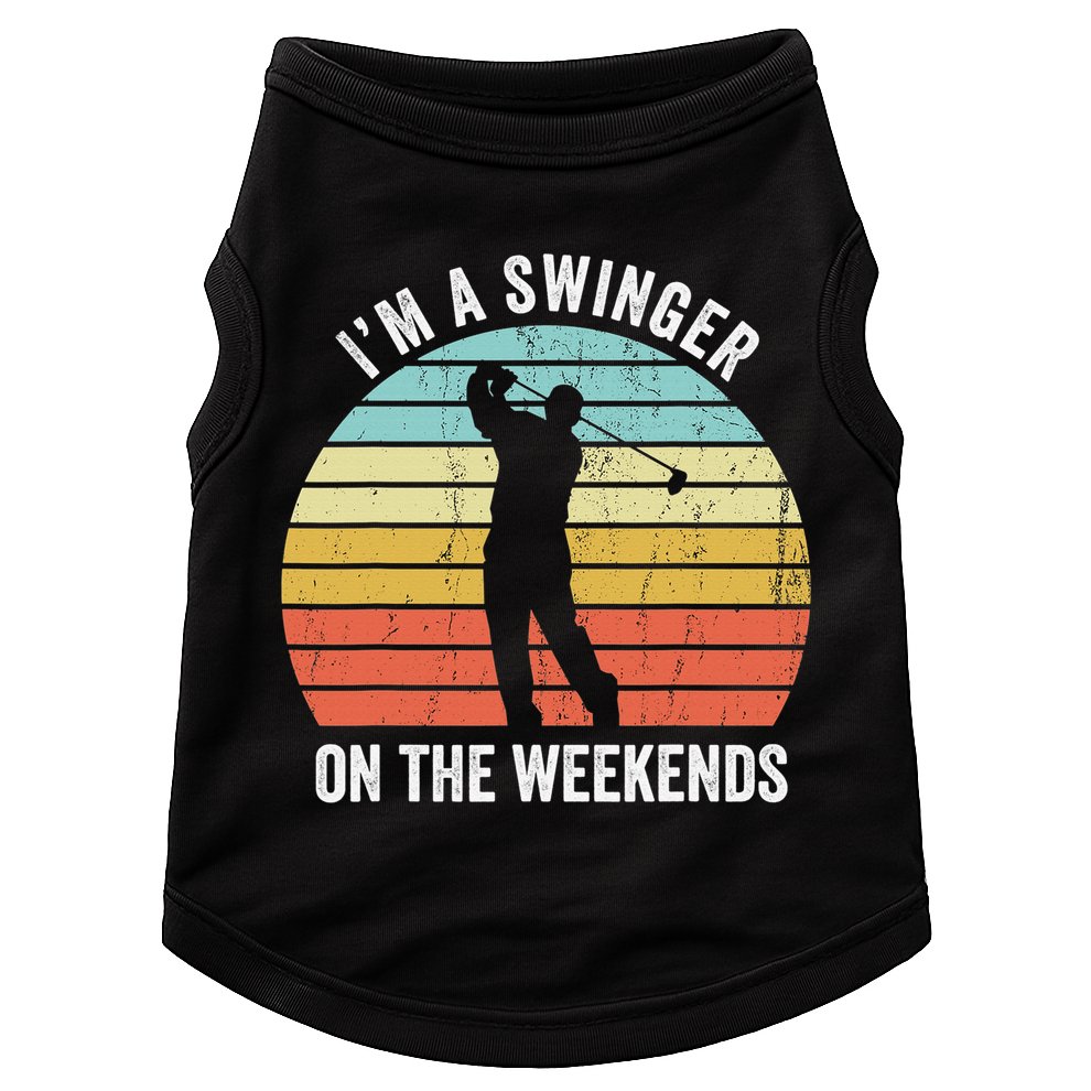 I'm A Swinger On The Weekends Sexual Innuendo Funny Golf Doggie Tank