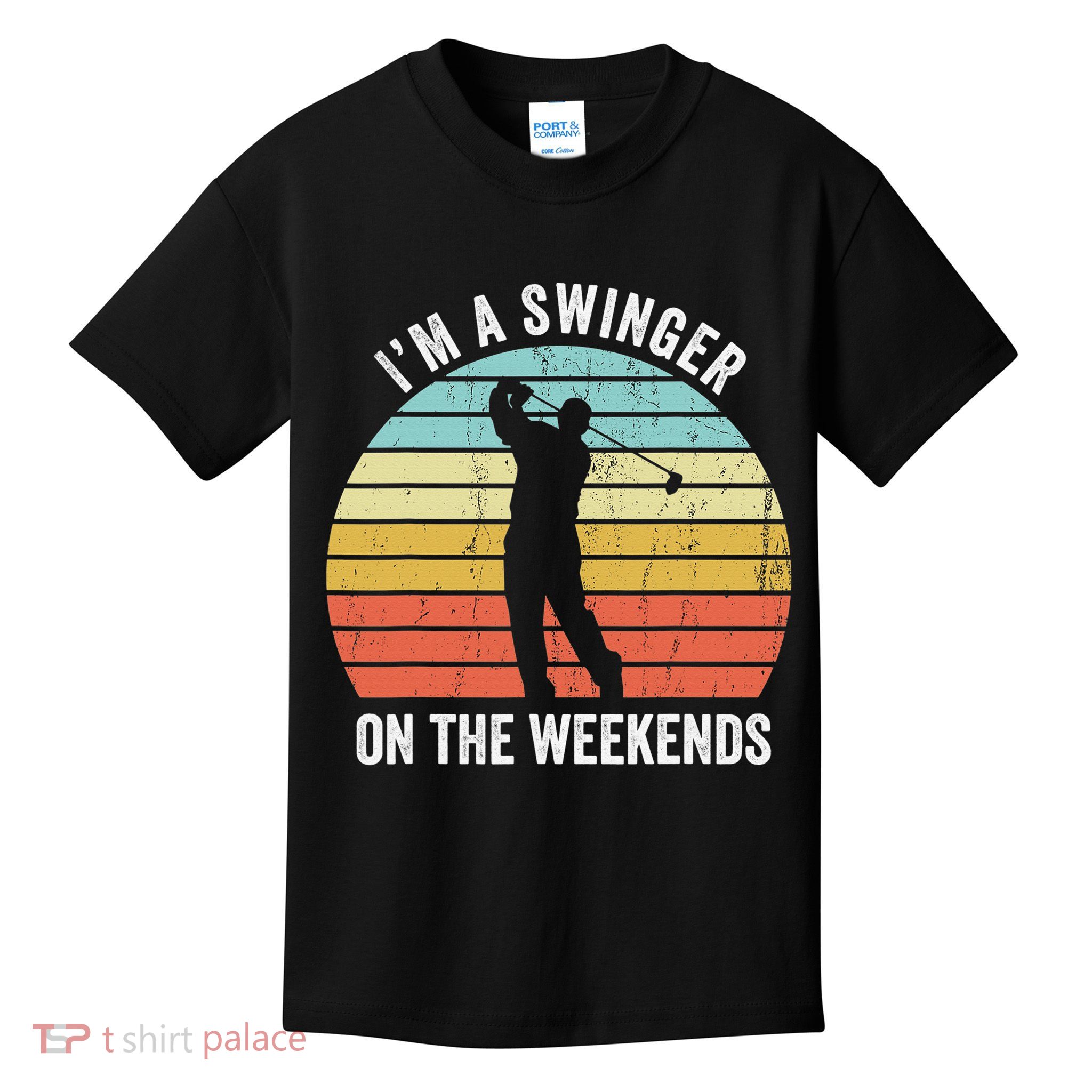 I'm A Swinger On The Weekends Sexual Innuendo Funny Golf Kids T-Shirt