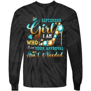 I'm A September Birthday I Am Who I Am Gifts Tie-Dye Long Sleeve Shirt