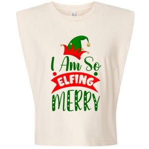 I Am So Elfing Merry Funny Christmas Elf Garment-Dyed Women's Muscle Tee