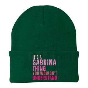 ItS A Sabrina Thing You WouldnT Understand Knit Cap Winter Beanie