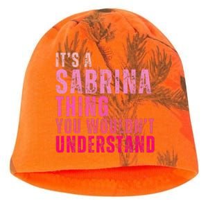 ItS A Sabrina Thing You WouldnT Understand Kati - Camo Knit Beanie