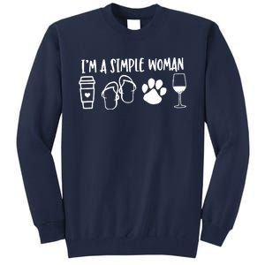 Im A Simple Woman Coffee Flip Flops Dog Wine Tall Sweatshirt