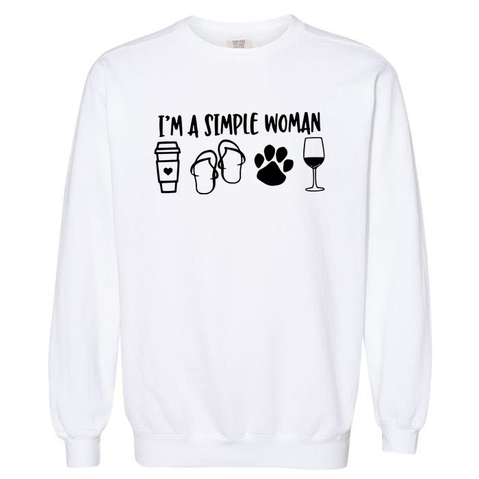 Im A Simple Woman Coffee Flip Flops Dog Wine Garment-Dyed Sweatshirt