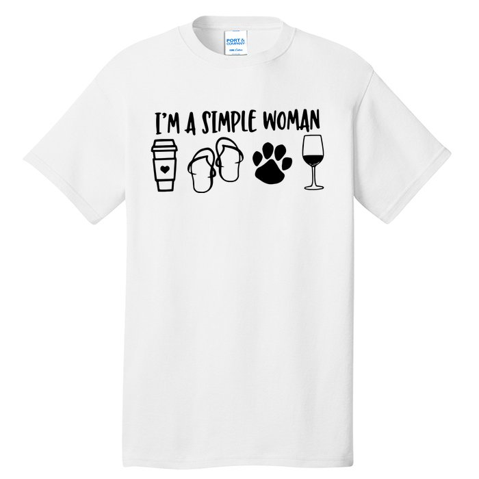 Im A Simple Woman Coffee Flip Flops Dog Wine Tall T-Shirt