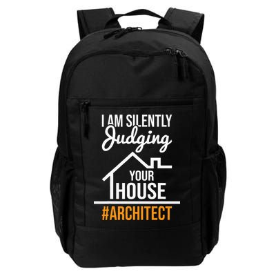 I Am Silently Judging Your House Architect Architecture Backpack