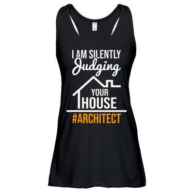 I Am Silently Judging Your House Architect Architecture Ladies Essential Flowy Tank