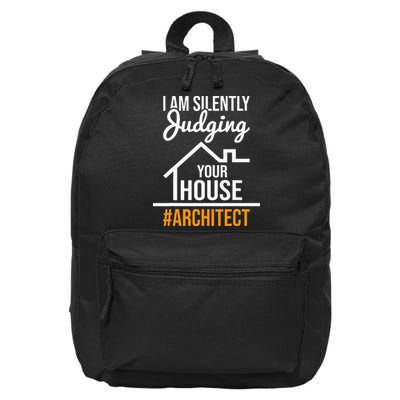 I Am Silently Judging Your House Architect Architecture 16 in Basic Backpack