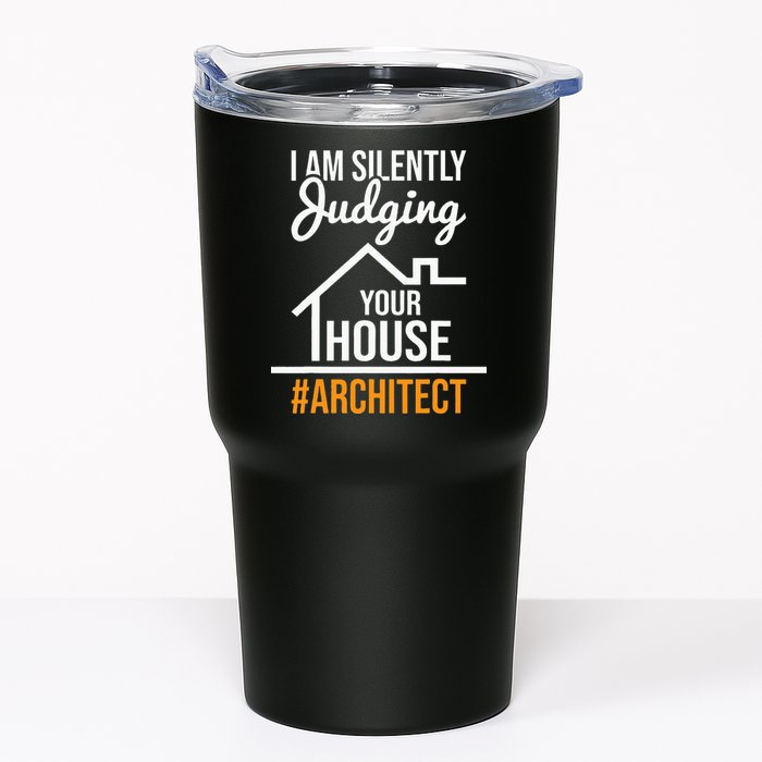 I Am Silently Judging Your House Architect Architecture Tumbler