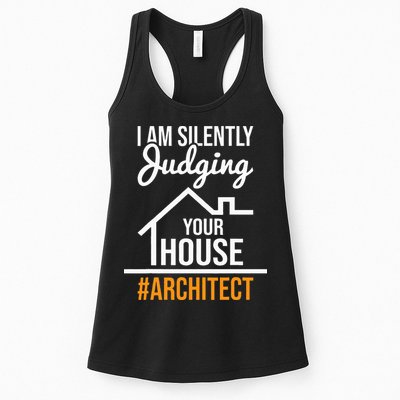 I Am Silently Judging Your House Architect Architecture Womens Tank Top
