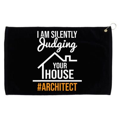 I Am Silently Judging Your House Architect Architecture Grommeted Golf Towel