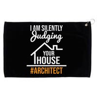 I Am Silently Judging Your House Architect Architecture Grommeted Golf Towel