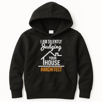 I Am Silently Judging Your House Architect Architecture Kids Hoodie