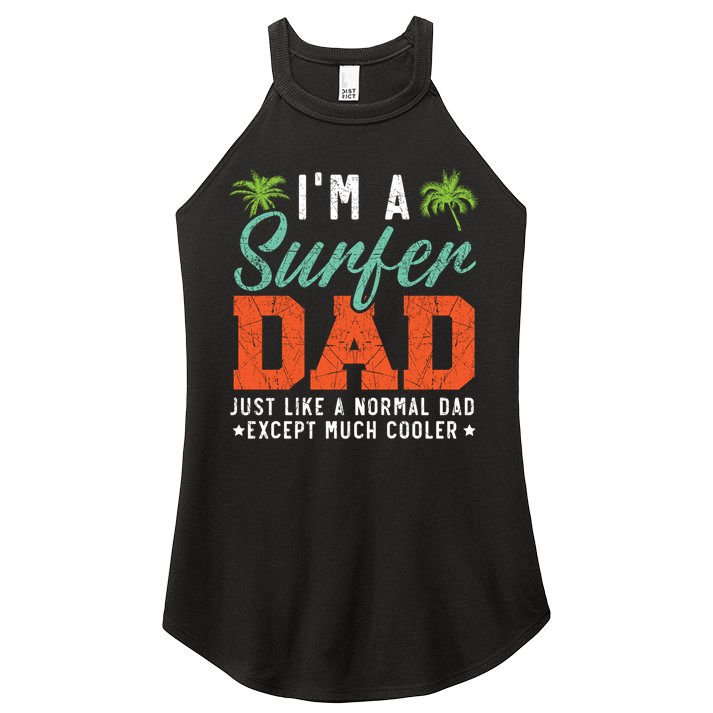 Im A Surfer Dad Surfboard Surfing Water Sport Fathers Day Meaningful Gift Women's Perfect Tri Rocker Tank