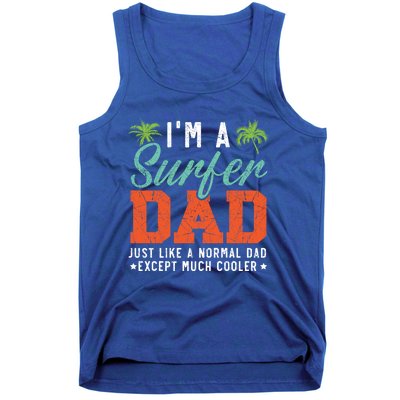 Im A Surfer Dad Surfboard Surfing Water Sport Fathers Day Meaningful Gift Tank Top