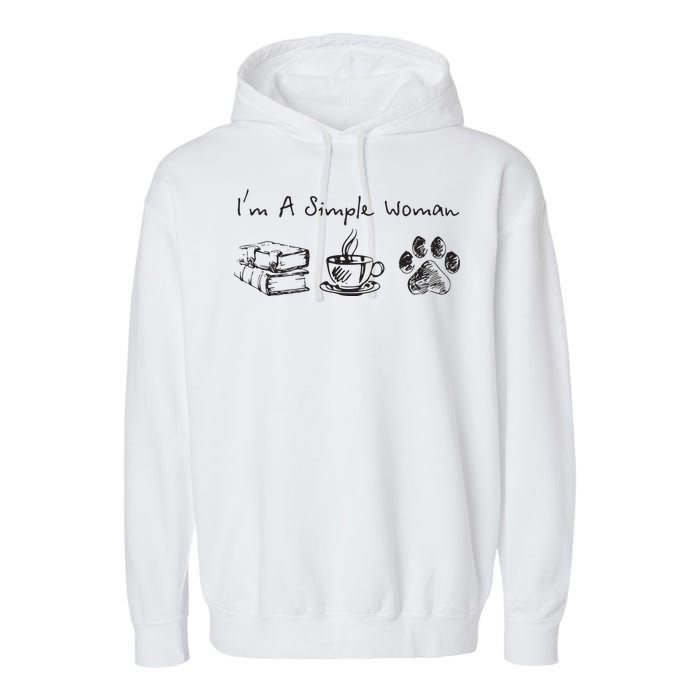 Im A Simple Woman Books Coffee Dog Animal Fur Paw Print Garment-Dyed Fleece Hoodie