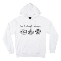 Im A Simple Woman Books Coffee Dog Animal Fur Paw Print Hoodie