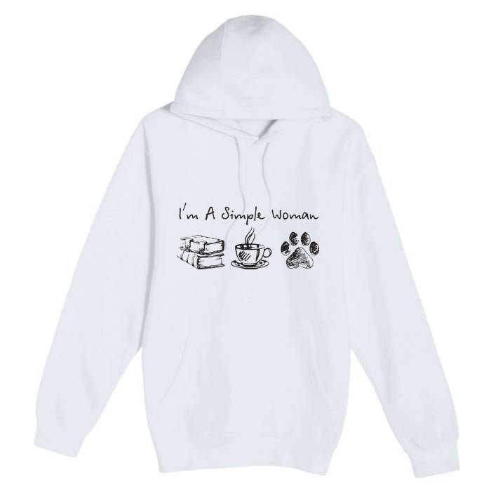 Im A Simple Woman Books Coffee Dog Animal Fur Paw Print Premium Pullover Hoodie