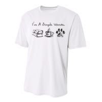 Im A Simple Woman Books Coffee Dog Animal Fur Paw Print Performance Sprint T-Shirt