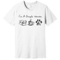 Im A Simple Woman Books Coffee Dog Animal Fur Paw Print Premium T-Shirt