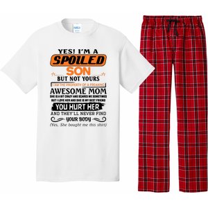 I'm A Spoiled Son Of A Freaking Awesome Mom Great Gift Pajama Set