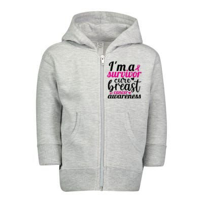 I'm A Survivor Cure Breast Cancer Awareness Toddler Zip Fleece Hoodie