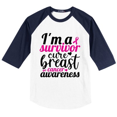 I'm A Survivor Cure Breast Cancer Awareness Baseball Sleeve Shirt