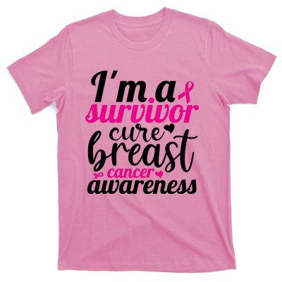 I'm A Survivor Cure Breast Cancer Awareness T-Shirt