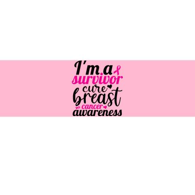 I'm A Survivor Cure Breast Cancer Awareness Bumper Sticker