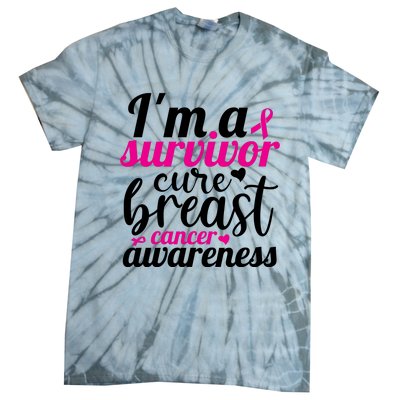 I'm A Survivor Cure Breast Cancer Awareness Tie-Dye T-Shirt