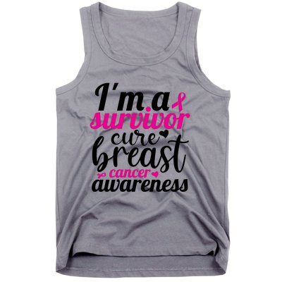 I'm A Survivor Cure Breast Cancer Awareness Tank Top