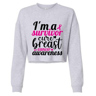 I'm A Survivor Cure Breast Cancer Awareness Cropped Pullover Crew