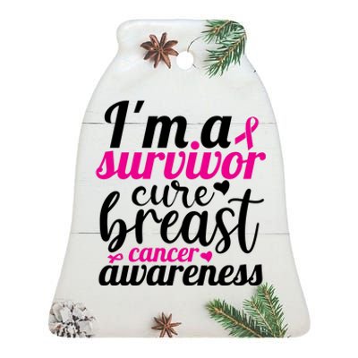 I'm A Survivor Cure Breast Cancer Awareness Ceramic Bell Ornament